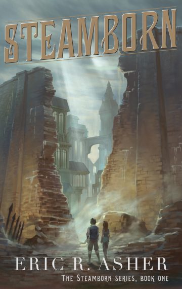 Steamborn (Book 1)