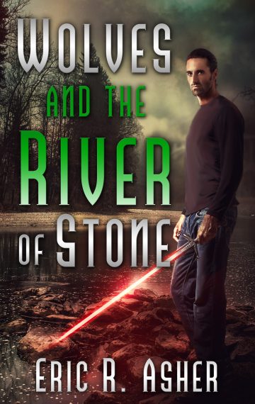 Wolves and the River of Stone (Book 2)