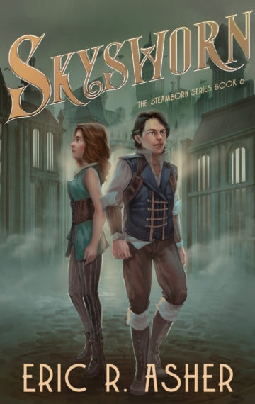 Skysworn (Steamborn Book 6)